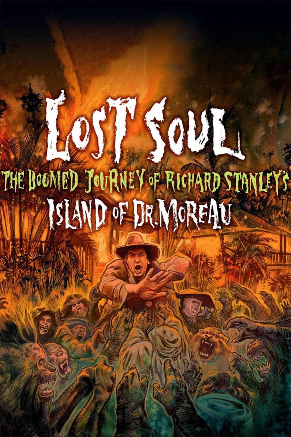 Locandina di Lost Soul: The Doomed Journey of Richard Stanley's Island of Dr. Moreau