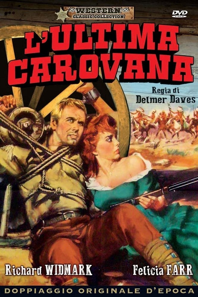 Locandina di L'ultima carovana