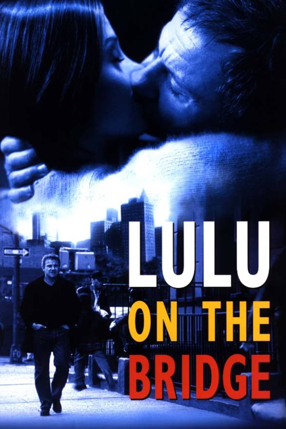 Locandina di Lulu on the Bridge