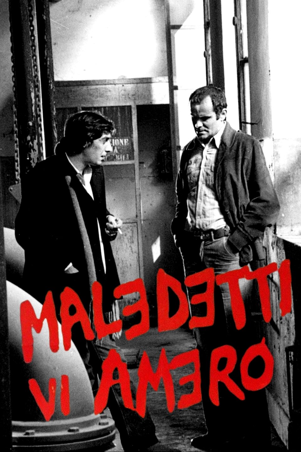 Locandina di Maledetti vi amerò