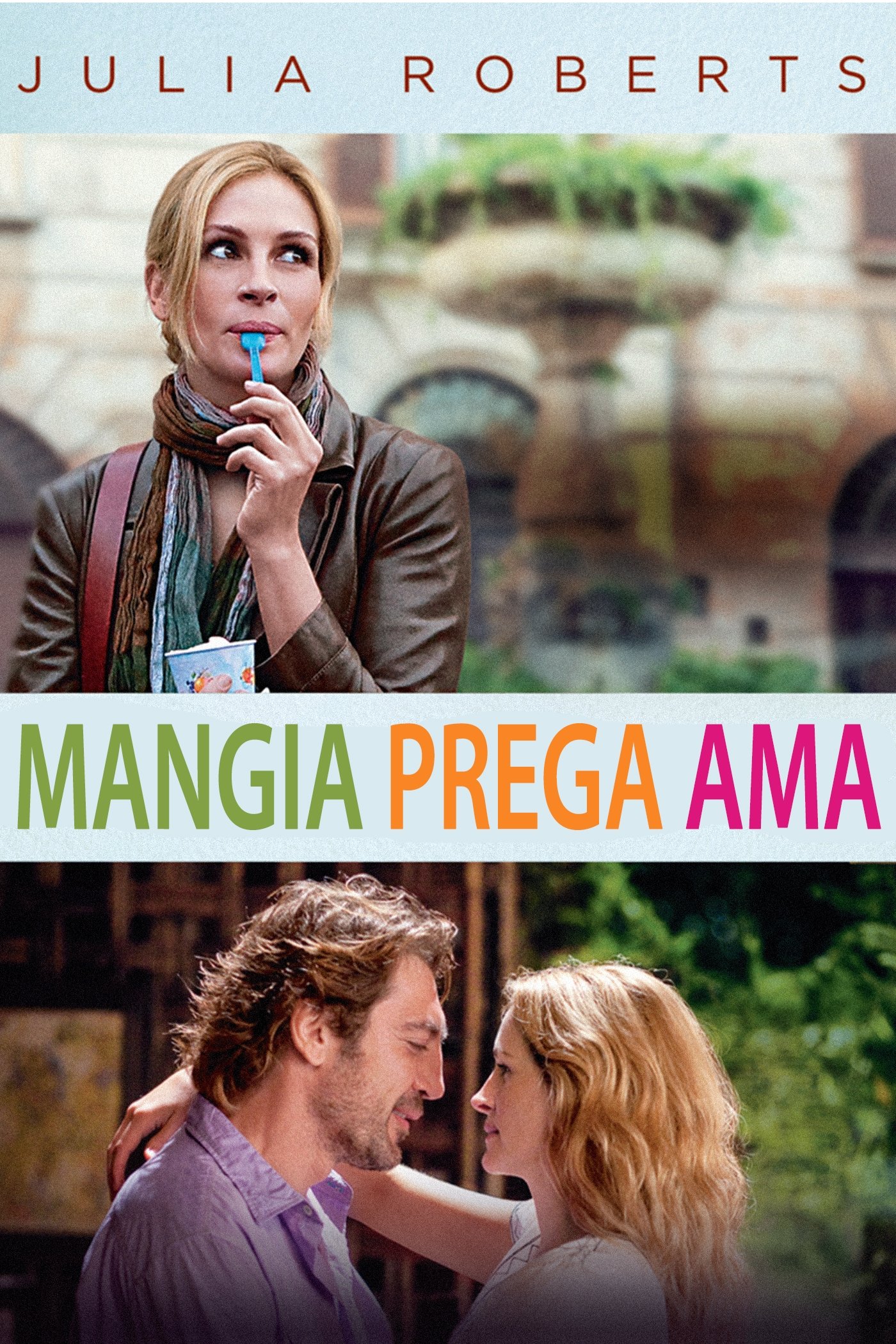 Locandina di Mangia prega ama