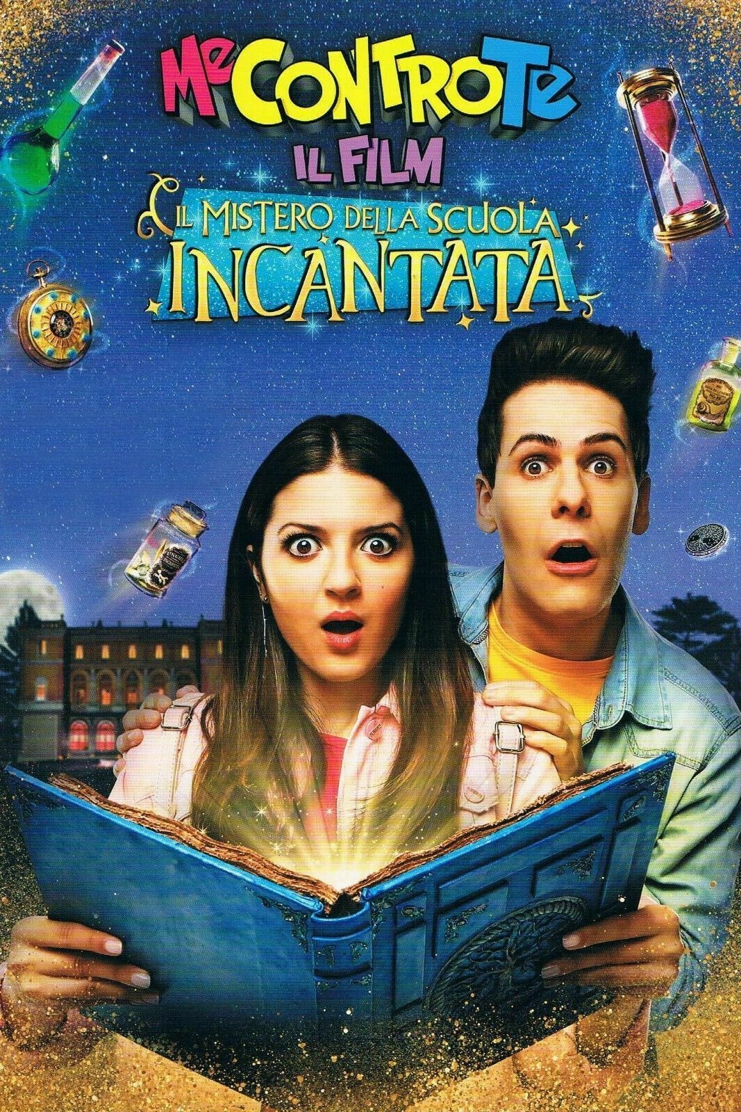 Locandina di Me contro Te: Il film - Il mistero della scuola incantata