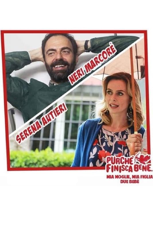 Locandina di Mia moglie, mia figlia, due bebè