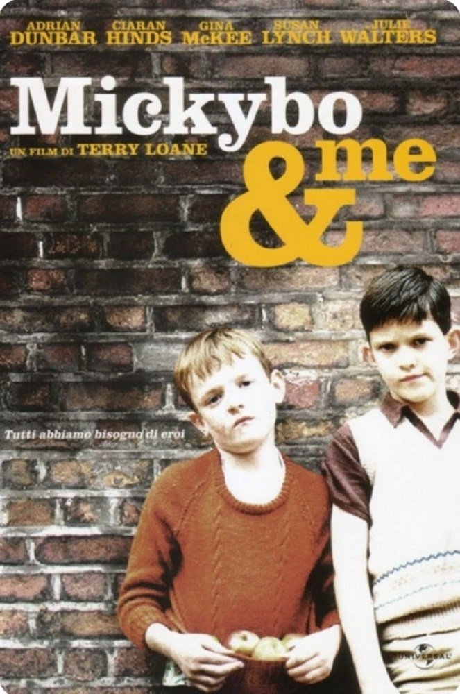 Locandina di Mickybo & Me