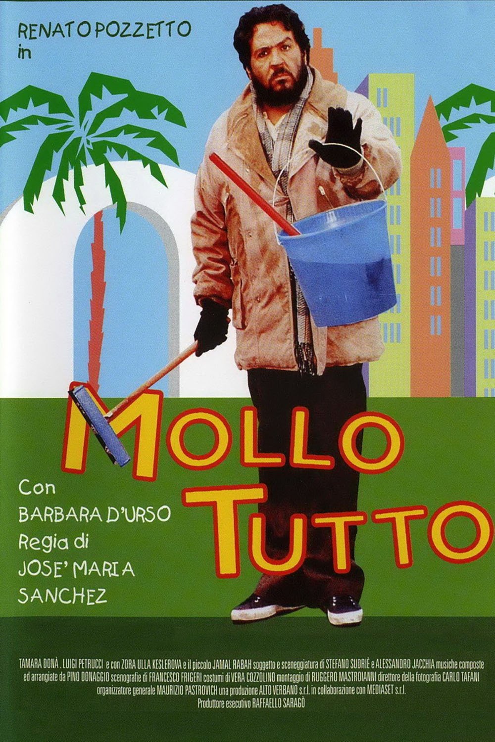 Locandina di Mollo tutto
