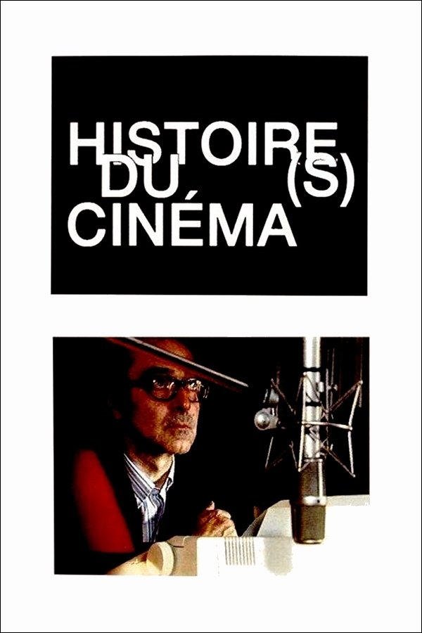 Locandina di Moments choisis des Histoire(s) du cinéma