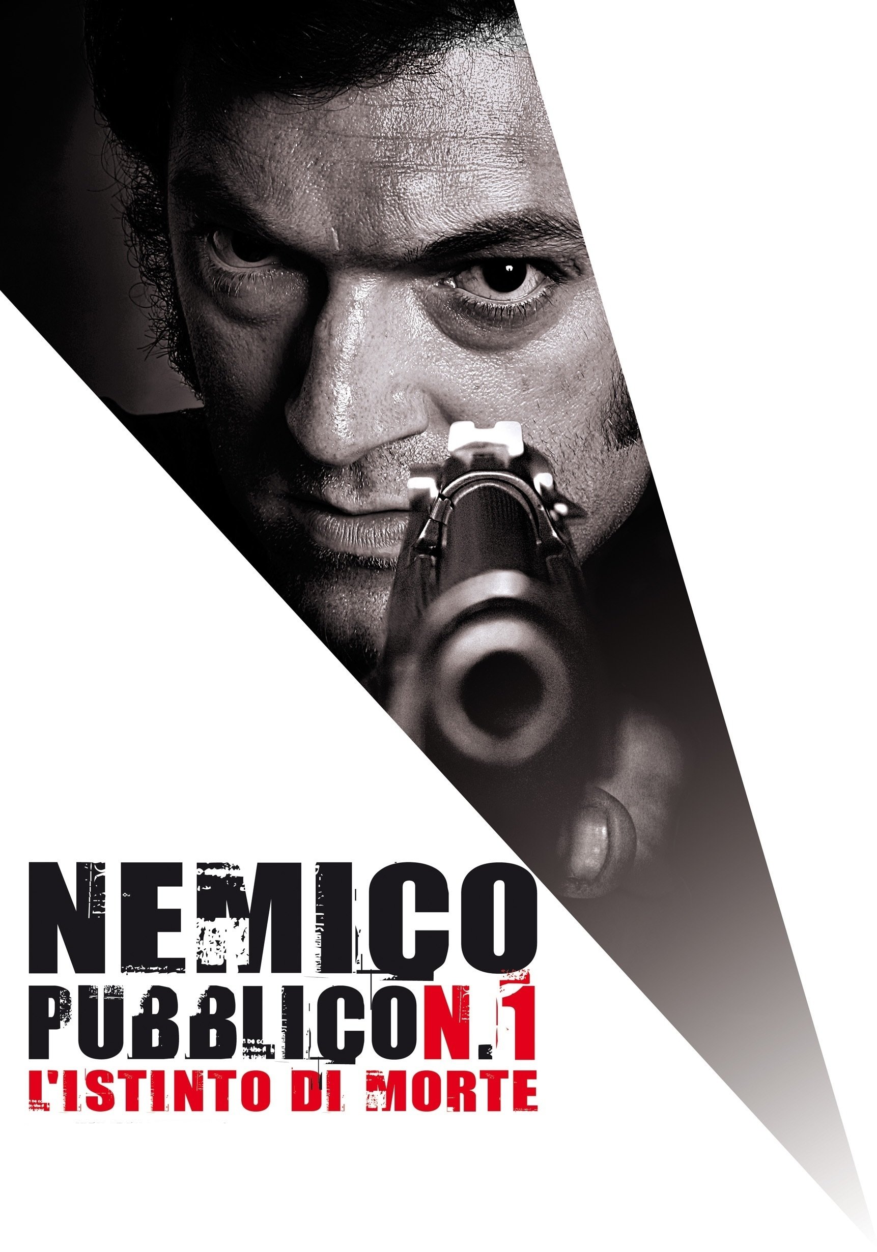 Locandina di Nemico pubblico n. 1 - L'istinto di morte
