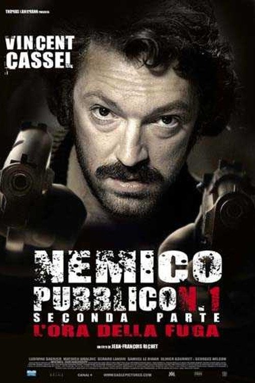 Locandina di Nemico pubblico n. 1 - L'ora della fuga