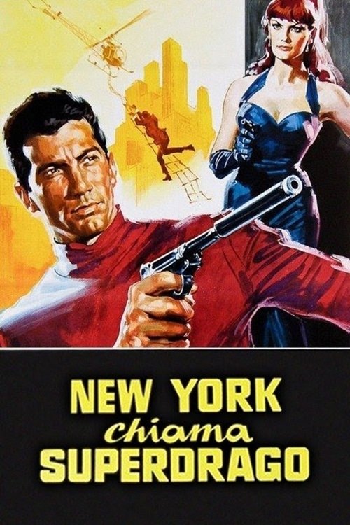 Locandina di New York chiama Superdrago