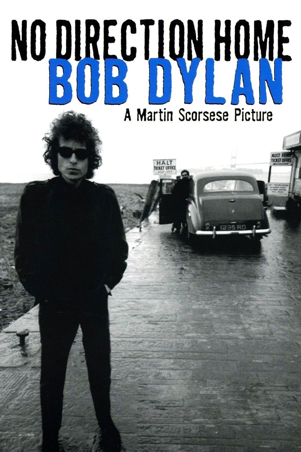 Locandina di No Direction Home: Bob Dylan