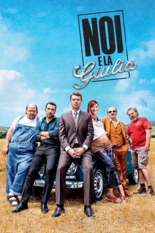 Locandina di Noi e la Giulia