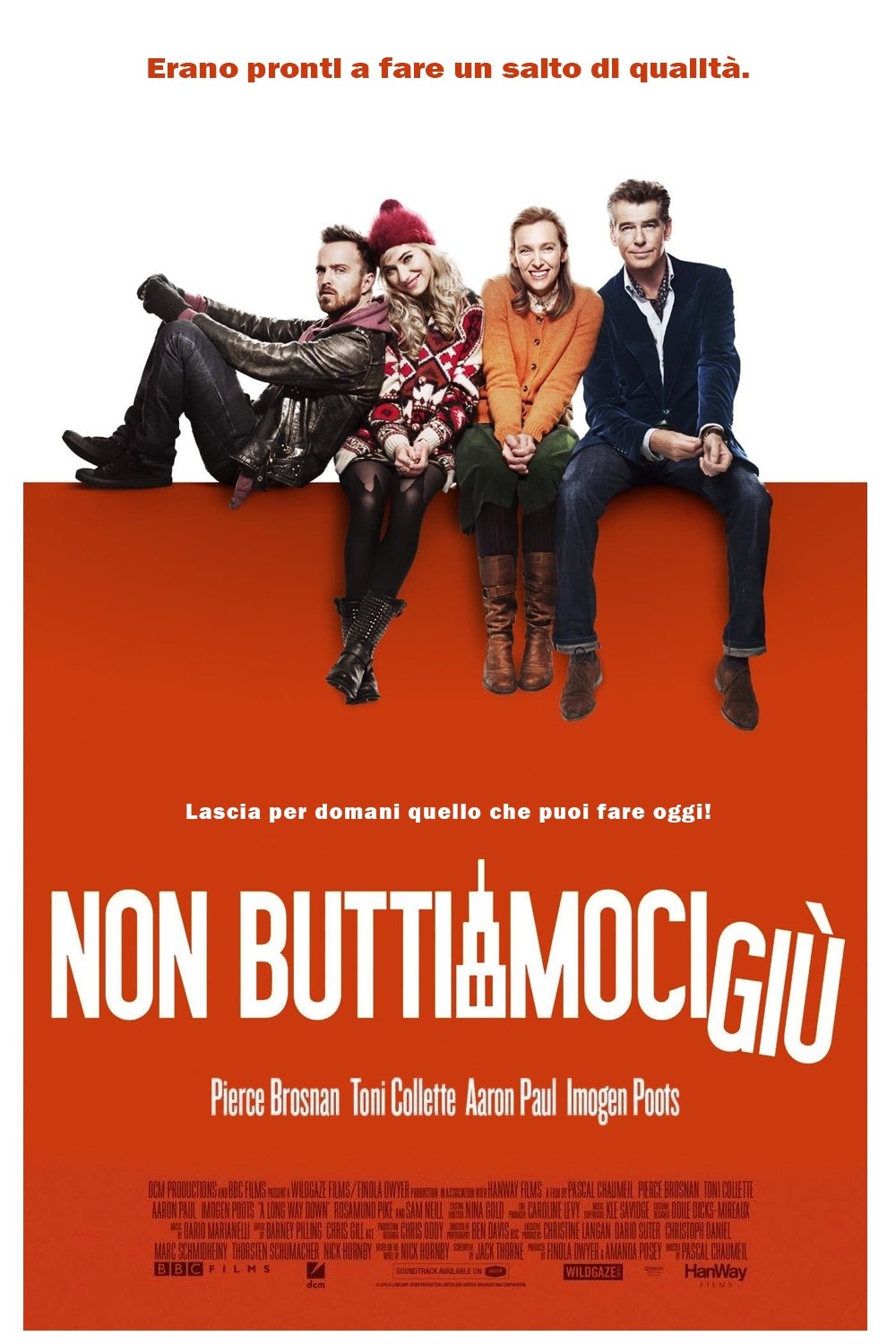 Locandina di Non buttiamoci giù