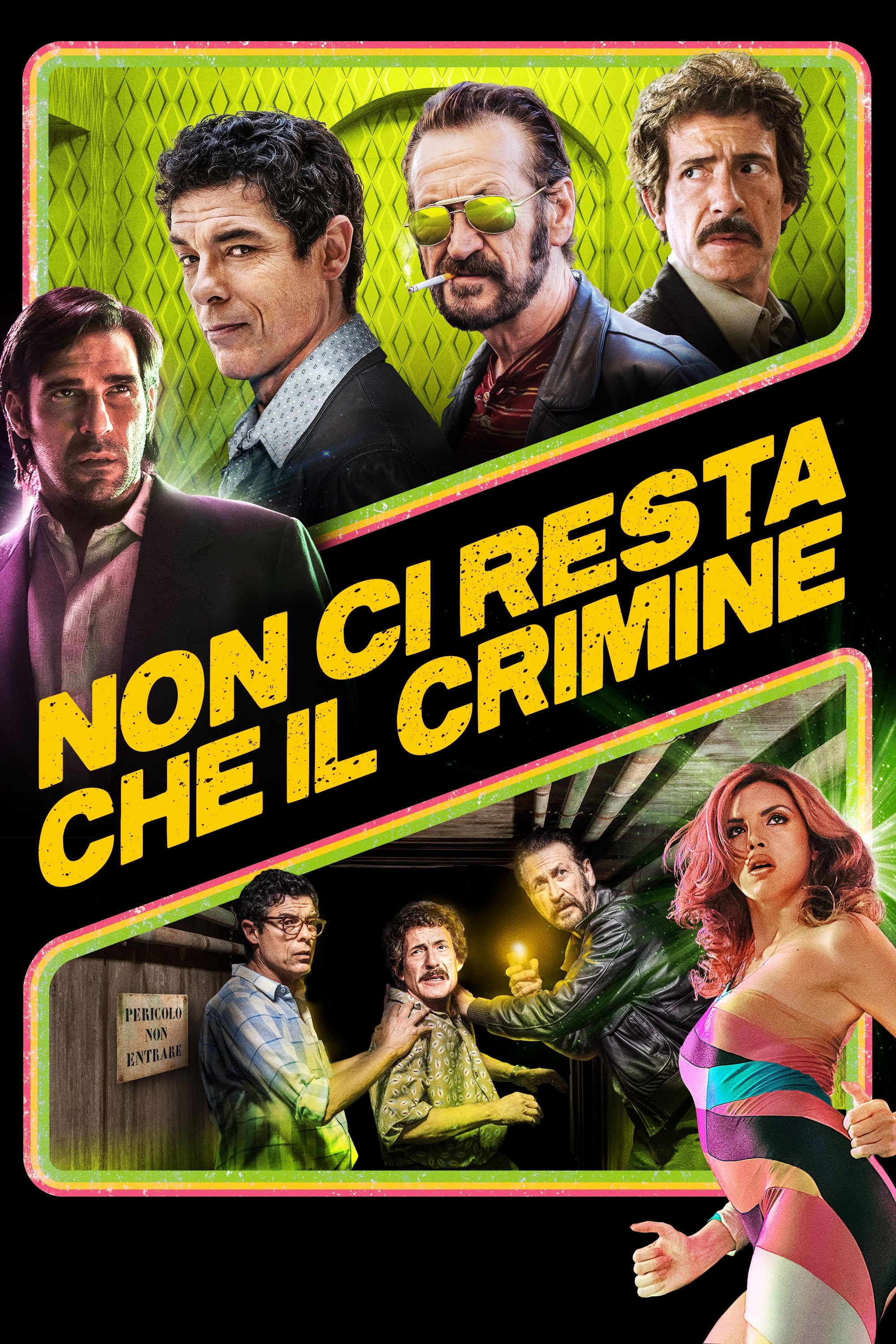 Locandina di Non ci resta che il crimine