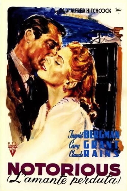 Locandina di Notorious - L'amante perduta