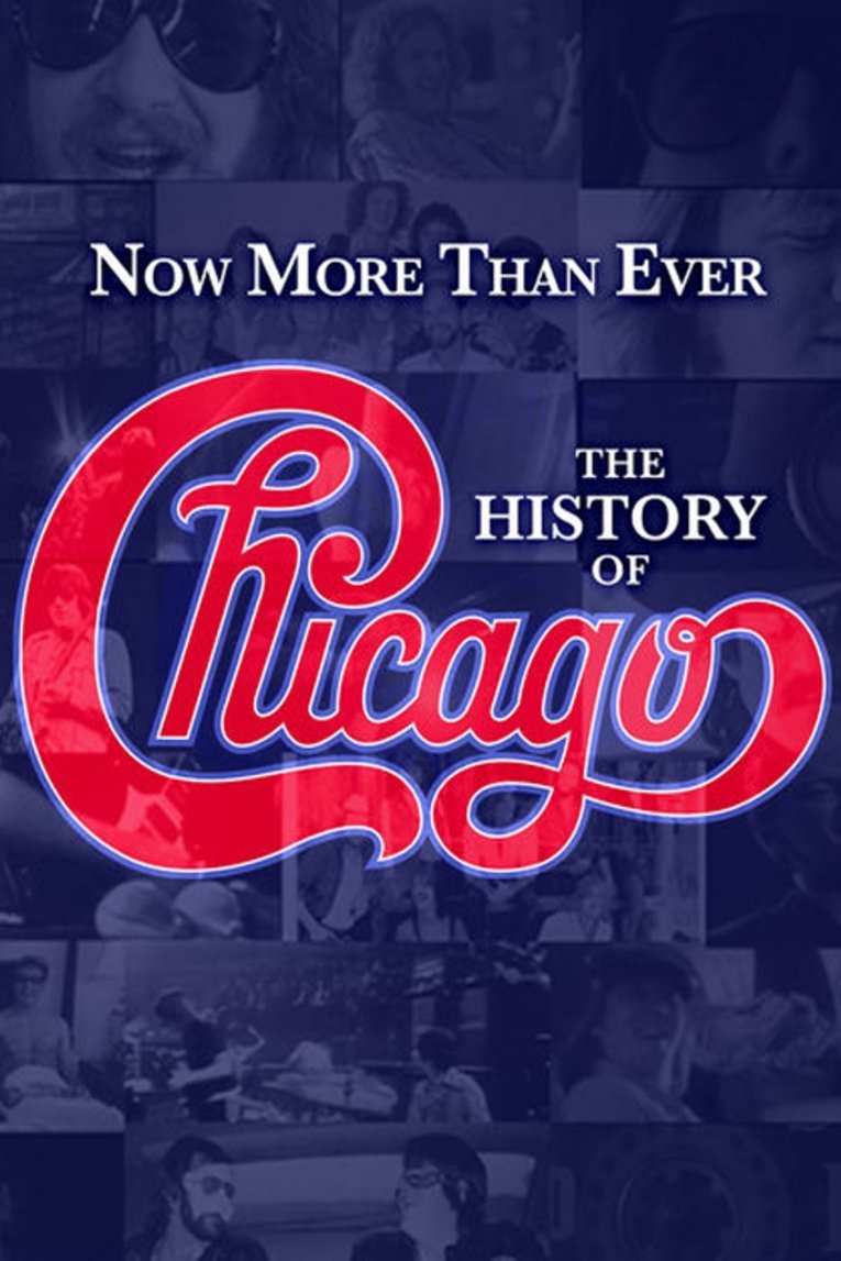 Locandina di Now More than Ever: The History of Chicago