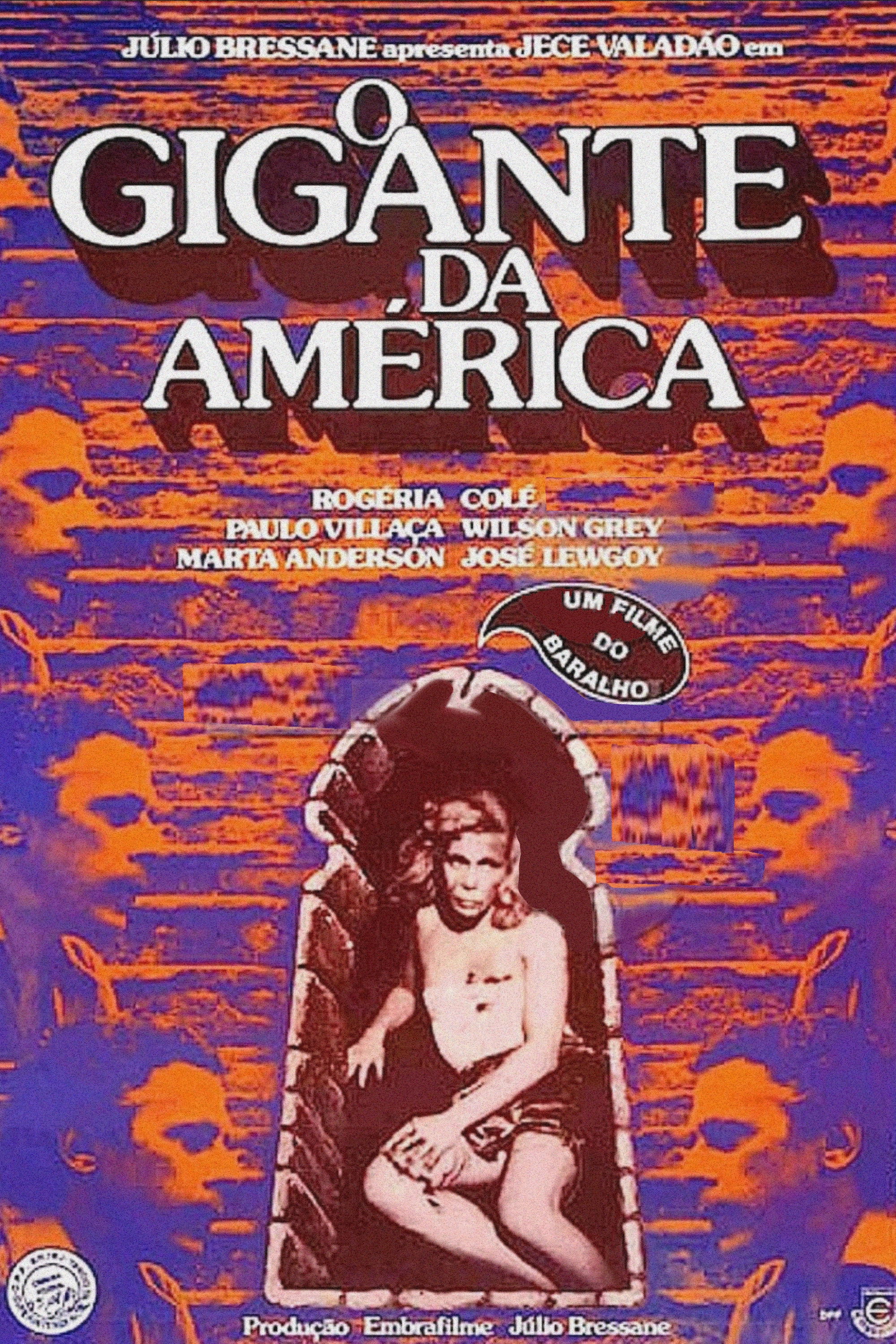 Locandina di O Gigante da América