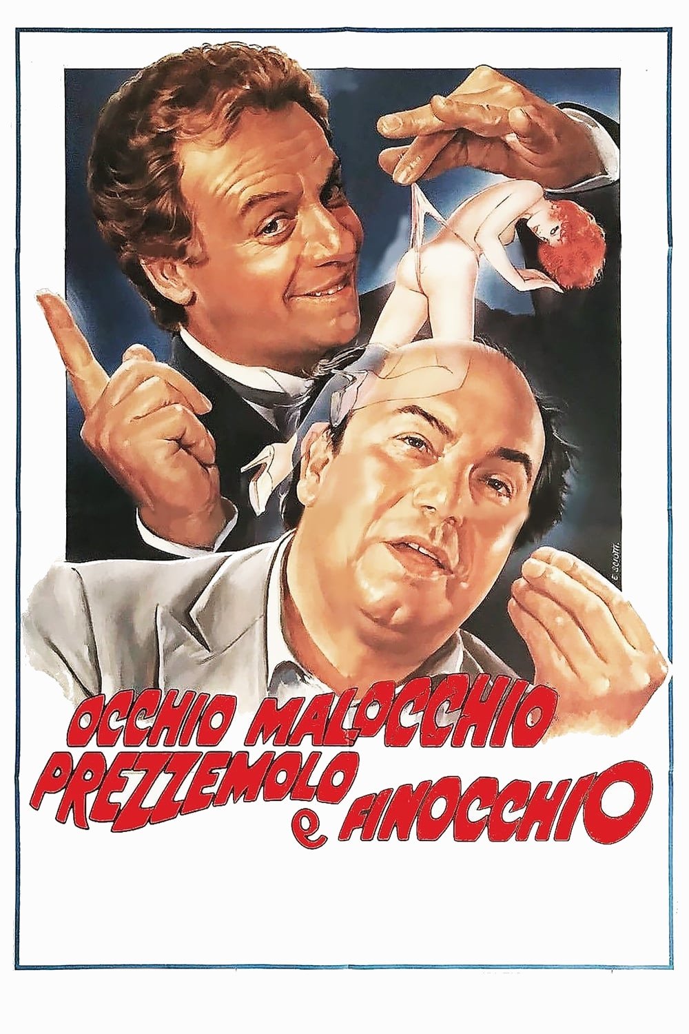 Locandina di Occhio, malocchio, prezzemolo e finocchio