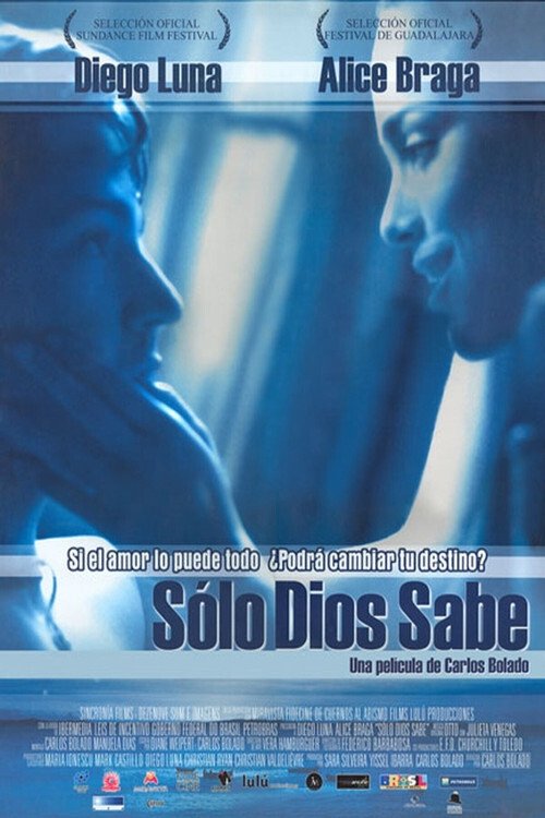 Locandina di Only God knows