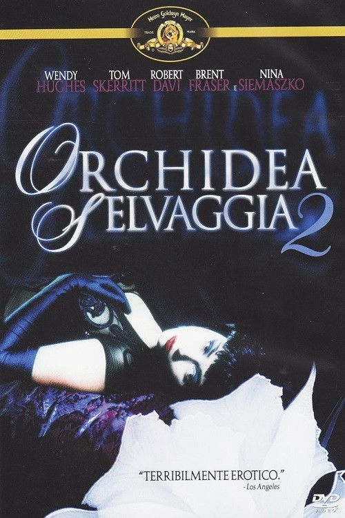 Locandina di Orchidea selvaggia 2