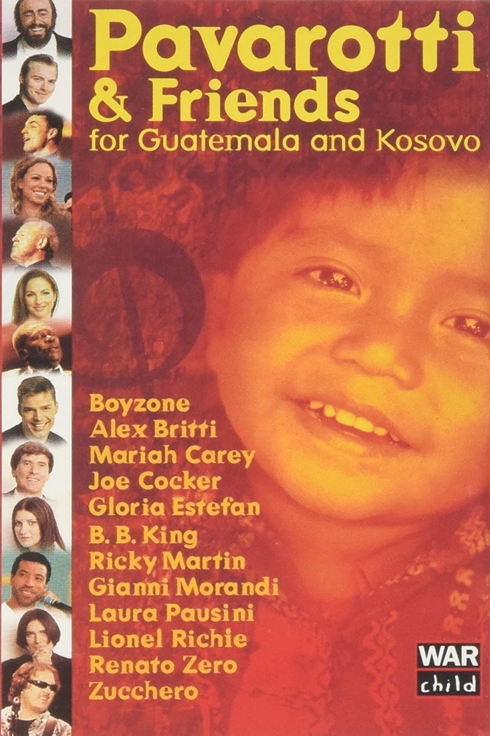 Locandina di Pavarotti & Friends for Guatemala and Kosovo