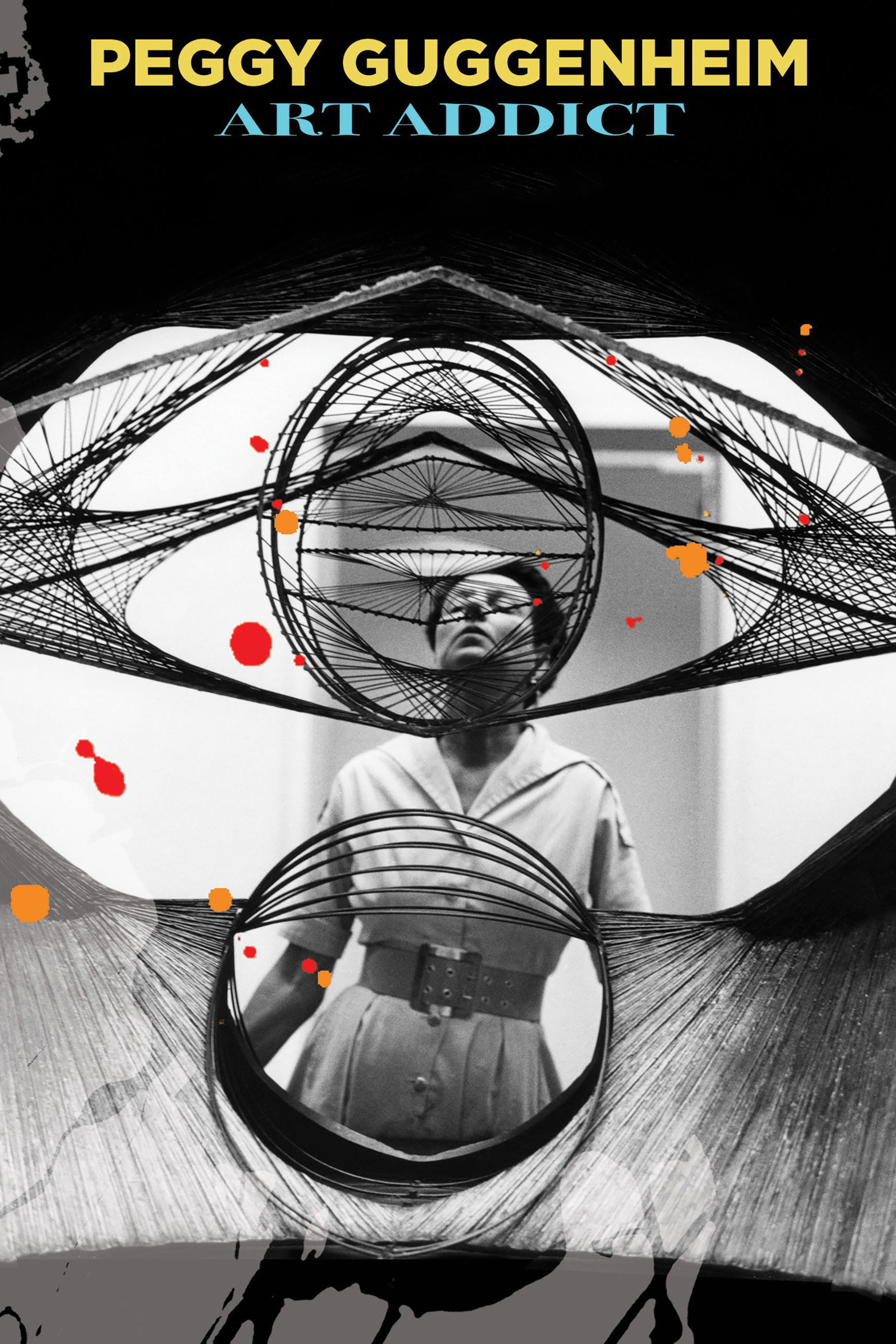 Locandina di Peggy Guggenheim: Art Addict