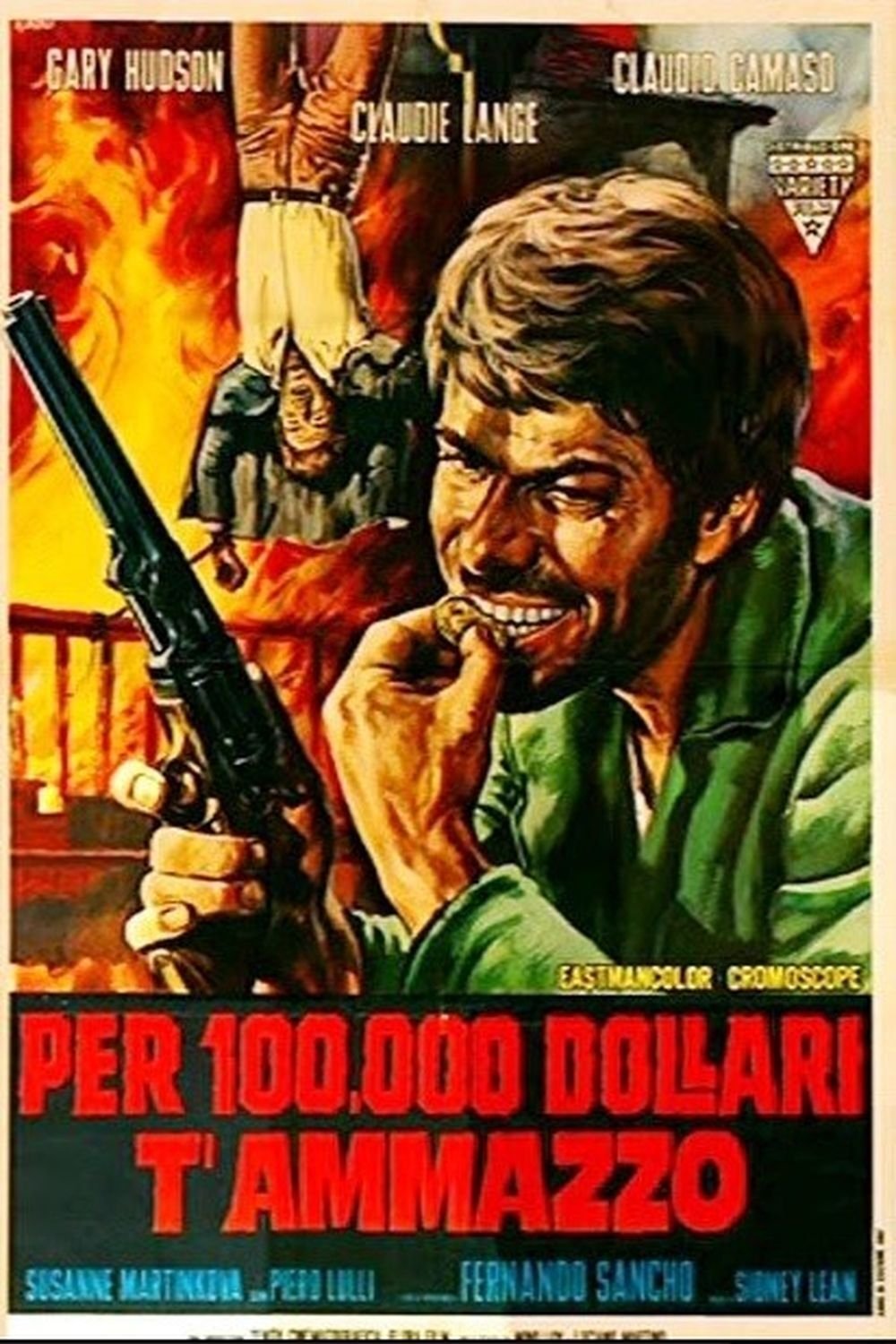 Locandina di Per 100.000 dollari t'ammazzo