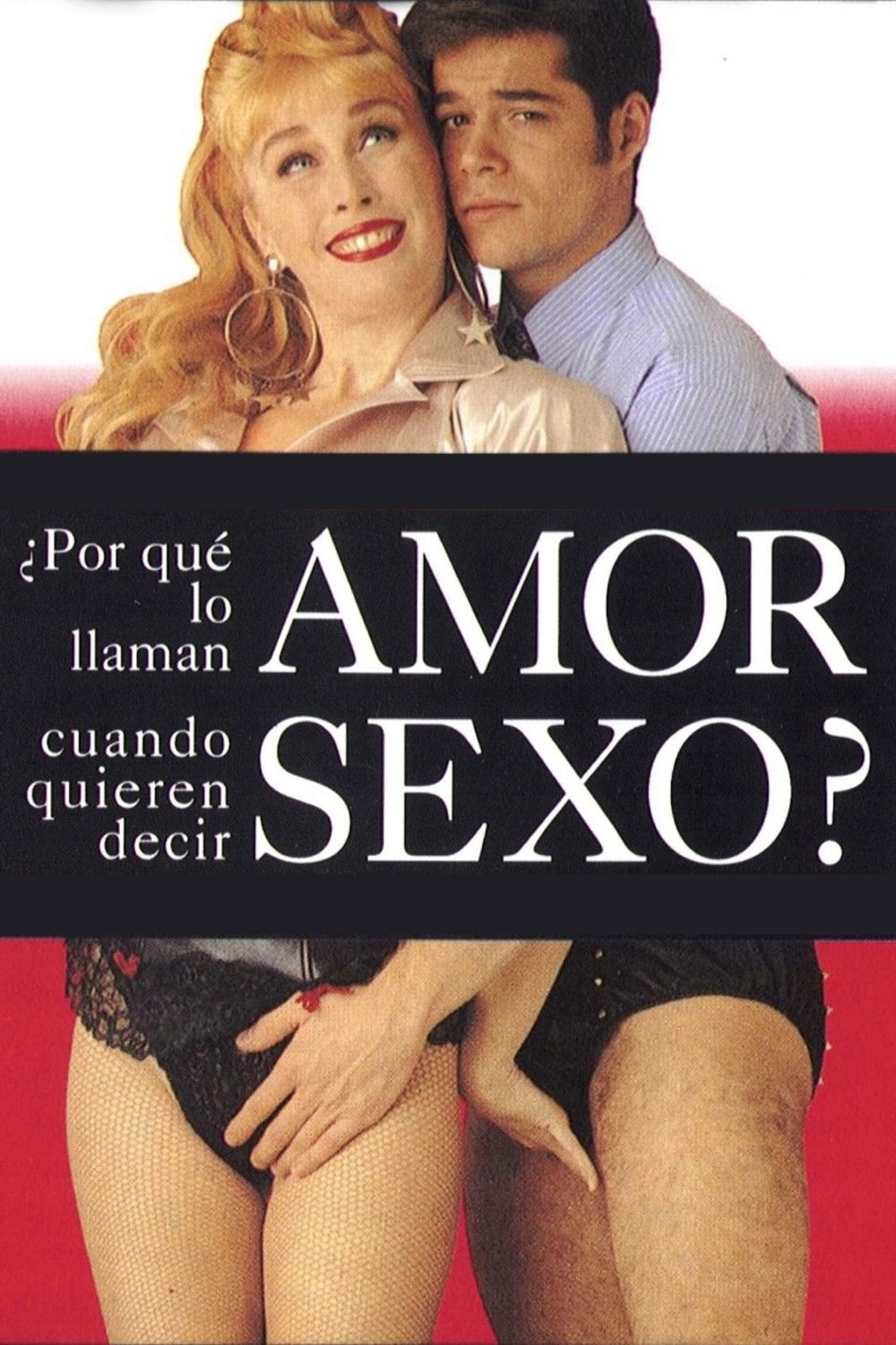 Locandina di Perchè chiamarlo amore quando è solo sesso?