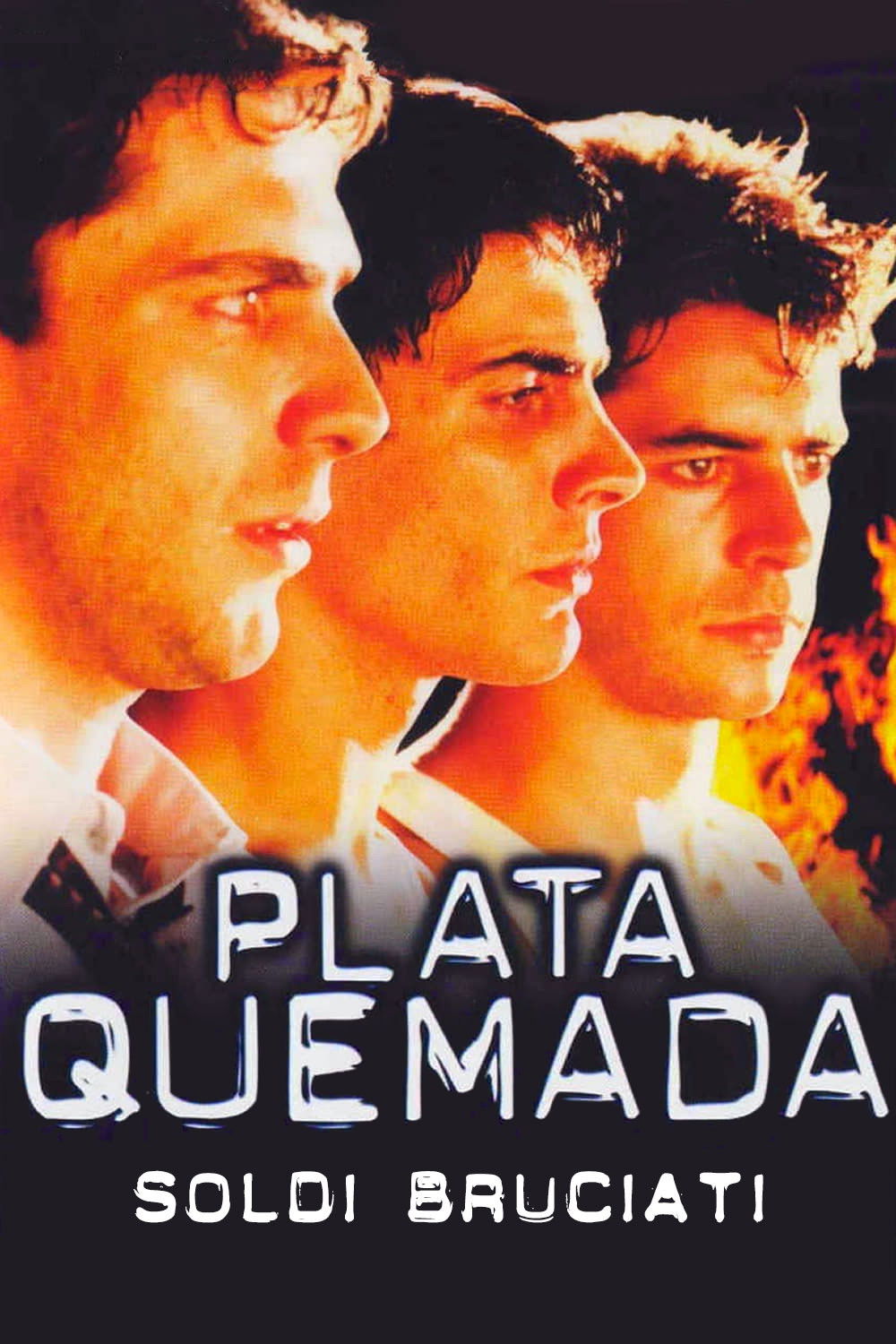 Locandina di Plata quemada - soldi bruciati