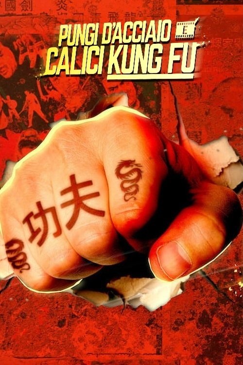 Locandina di Pugni d'acciaio e calci kung fu