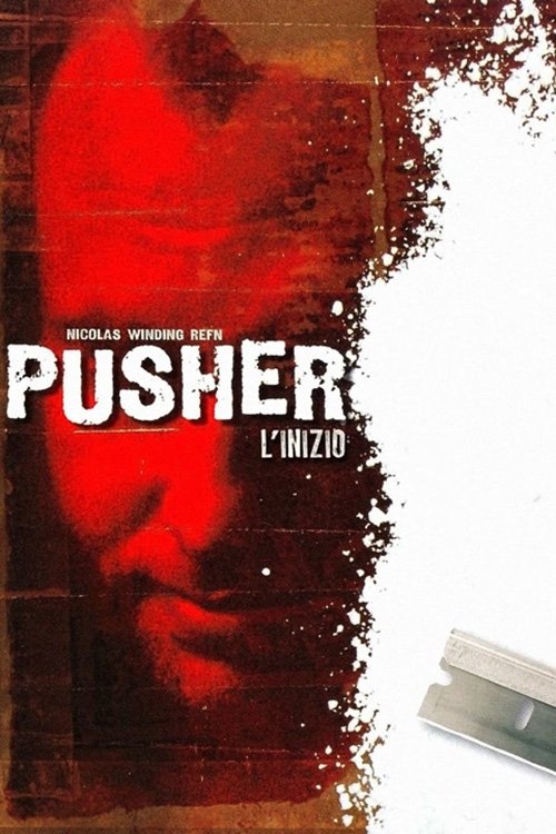 Locandina di Pusher - L'inizio