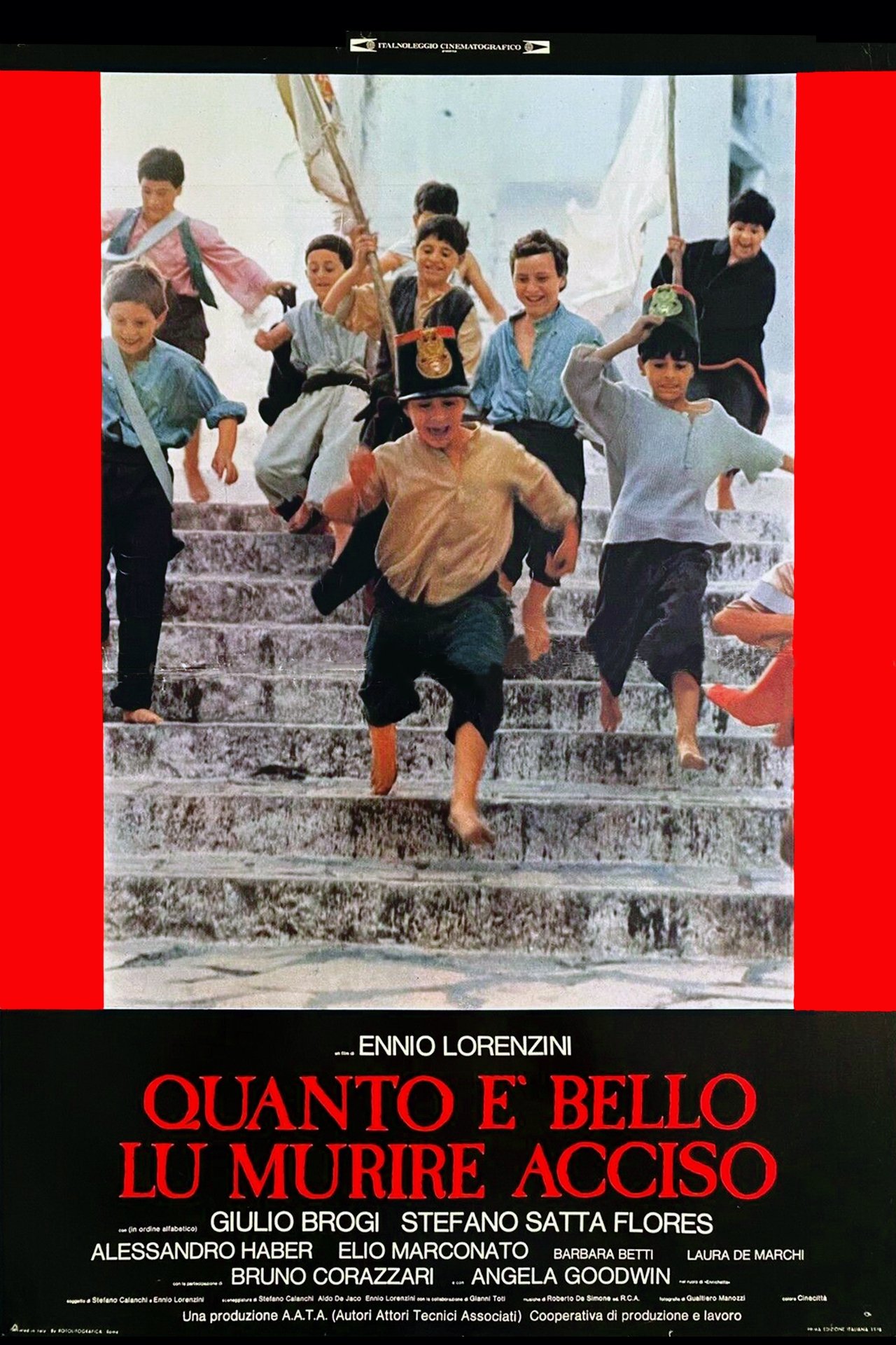 Locandina di Quanto È Bello Lu Murire Acciso