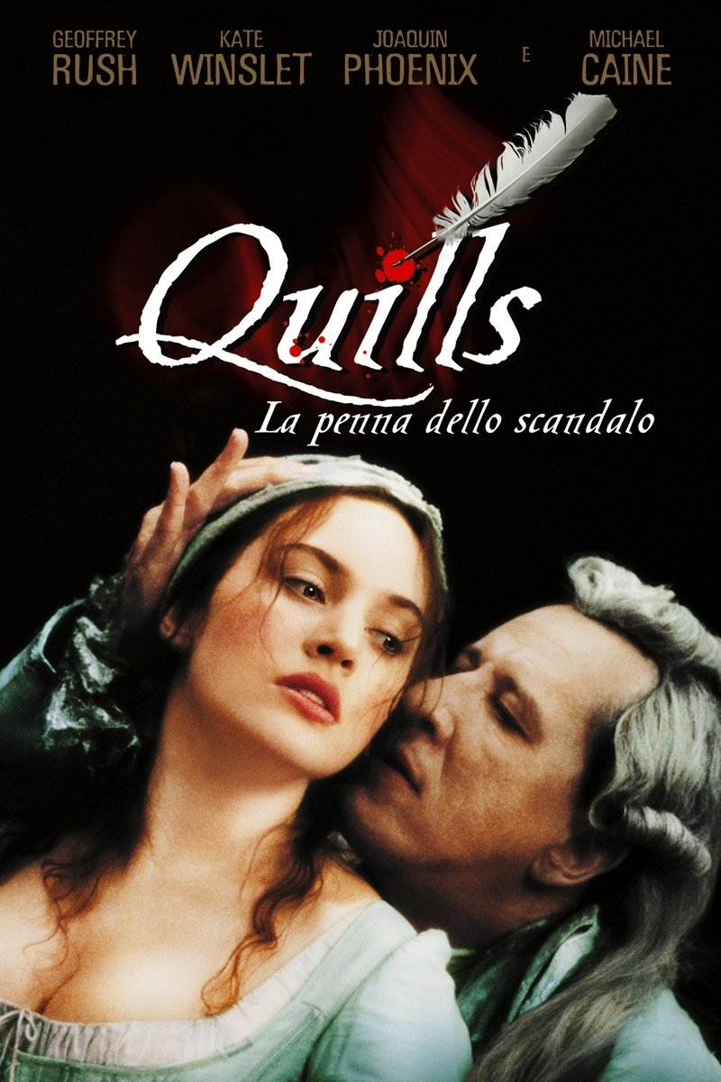 Locandina di Quills - La penna dello scandalo