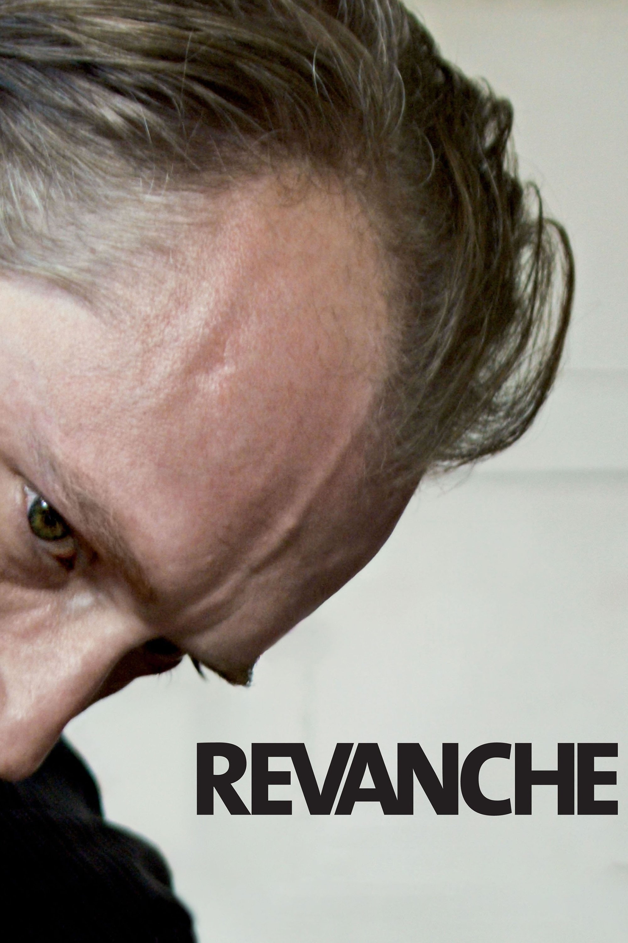 Locandina di Revanche - Ti ucciderò