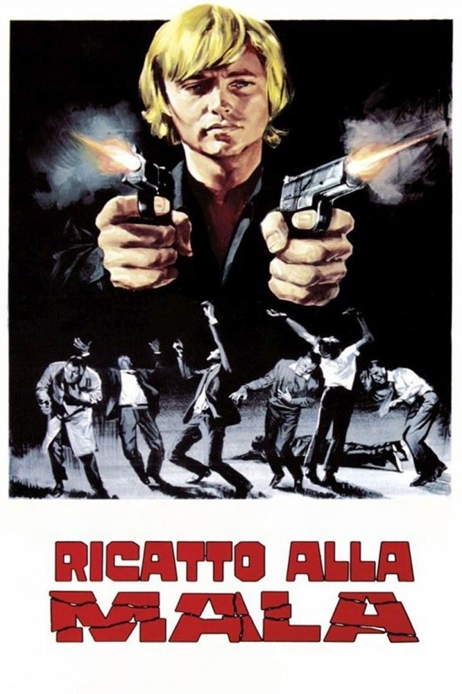 Locandina di Ricatto alla mala