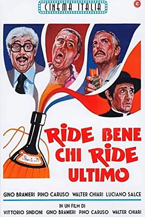 Locandina di Ride bene... chi ride ultimo
