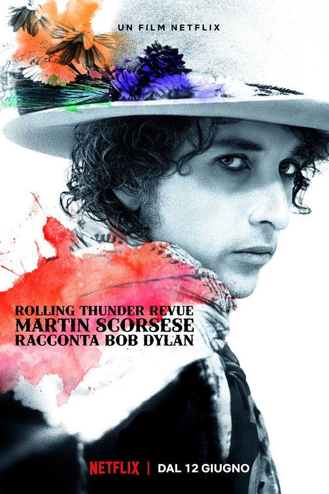 Locandina di Rolling Thunder Revue - Martin Scorsese racconta Bob Dylan