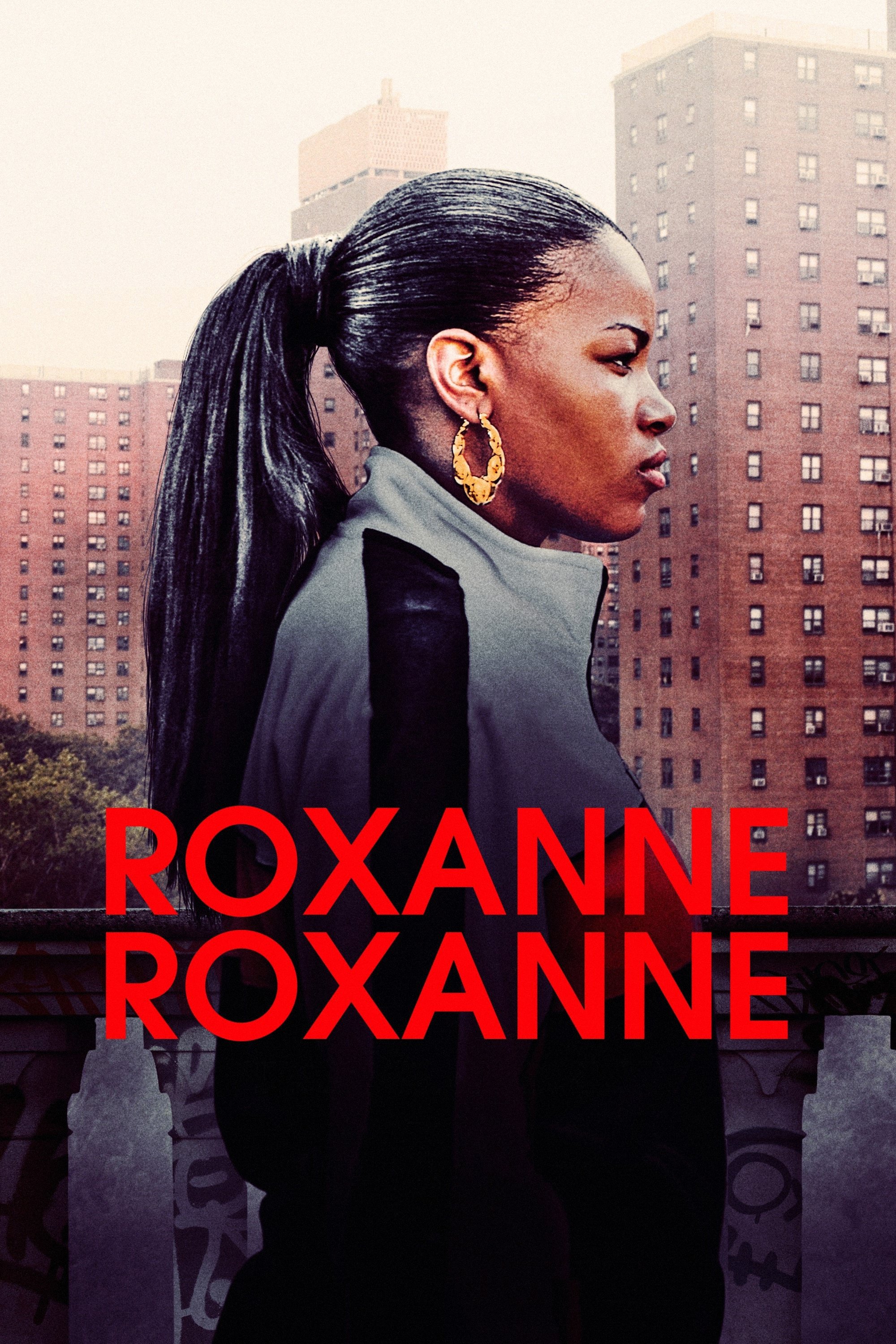 Locandina di Roxanne Roxanne