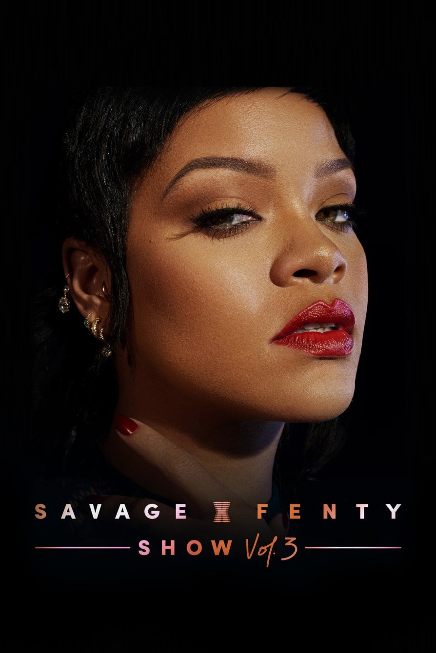 Locandina di Savage X Fenty Show Vol. 3