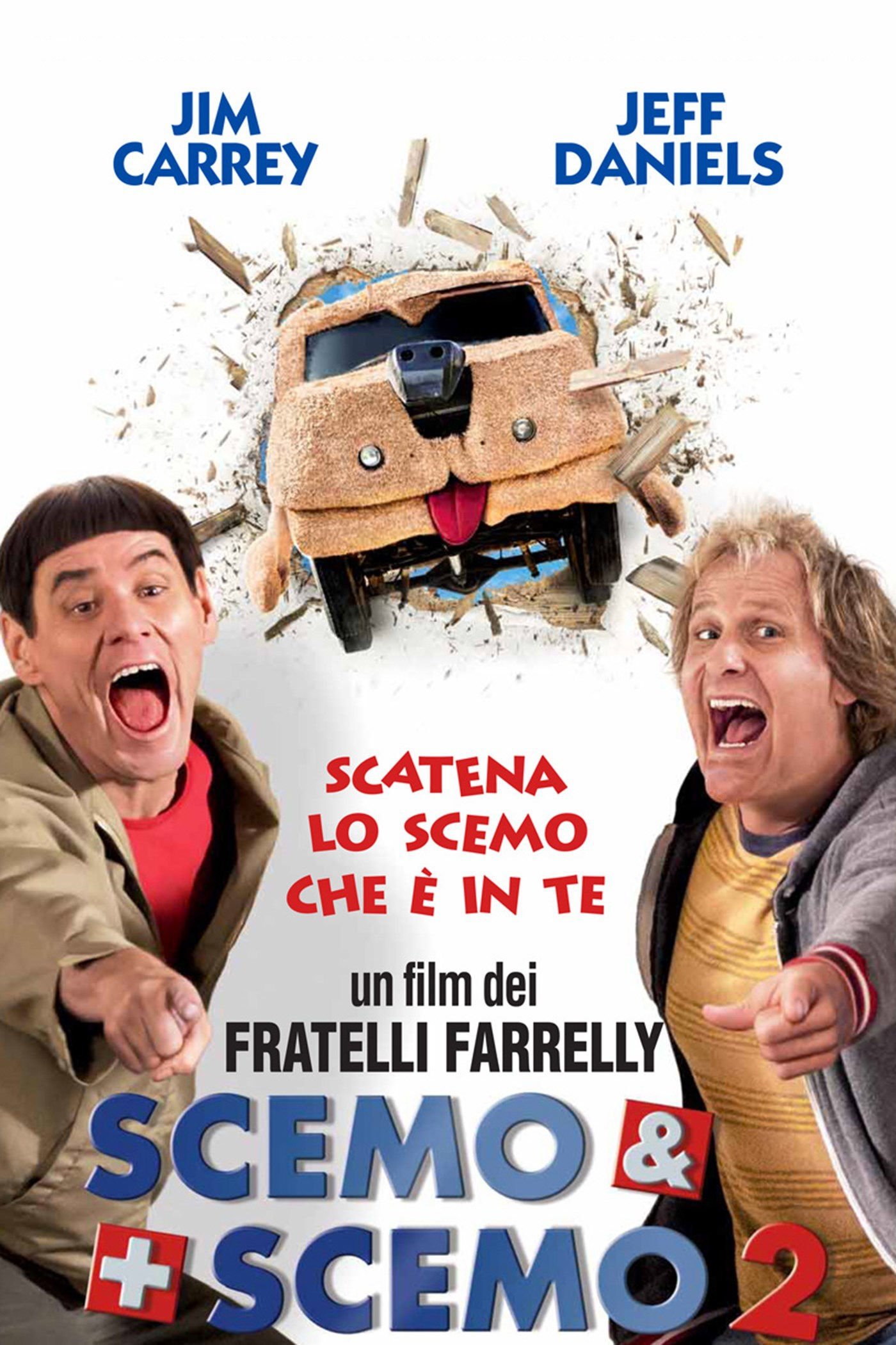 Locandina di Scemo & + scemo 2