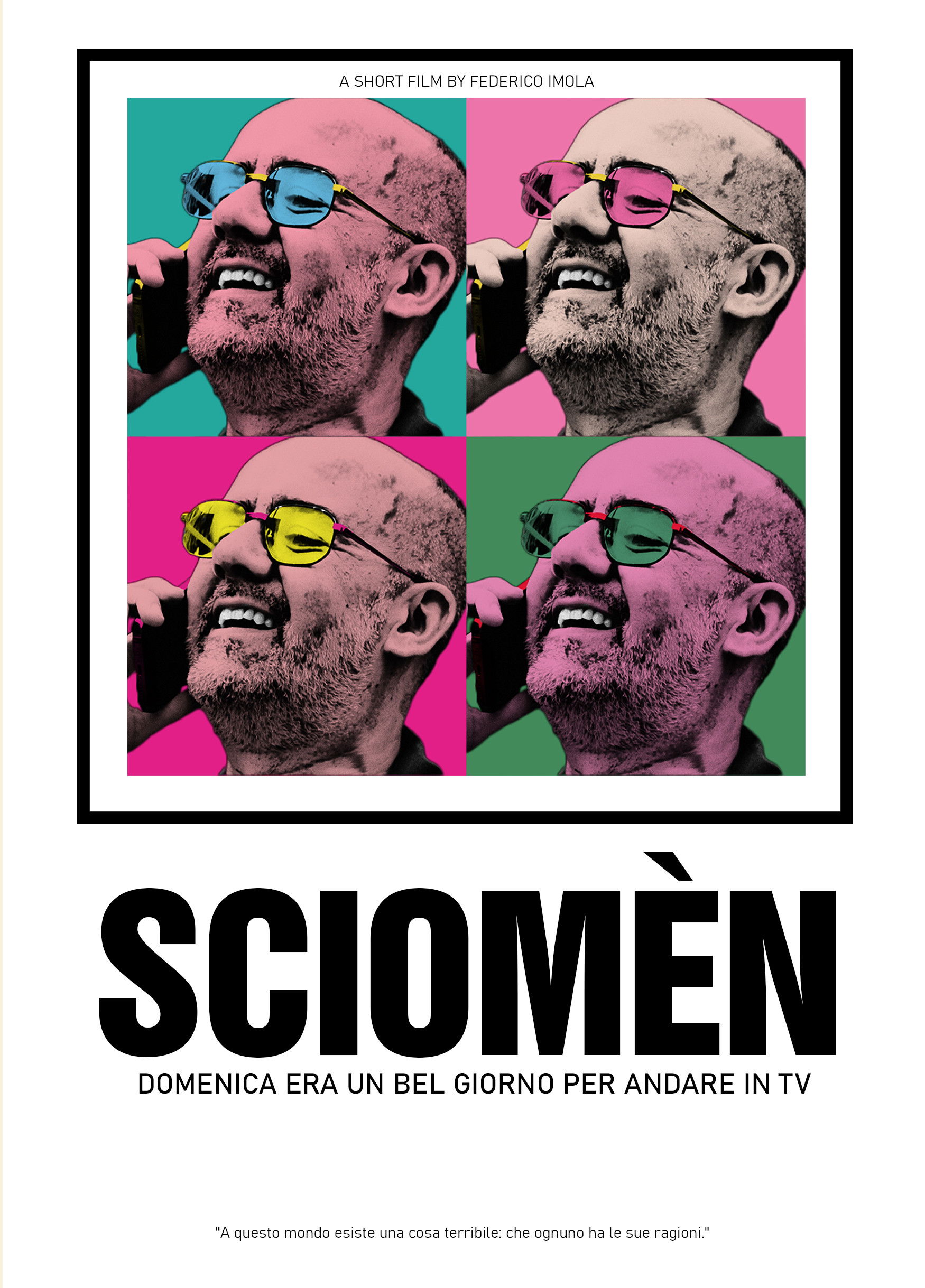 Locandina di SCIOMÈN - Domenica era un bel giorno per andare in TV