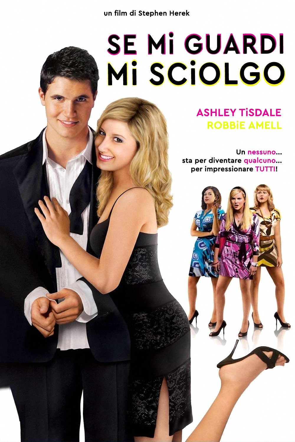 Locandina di Se mi guardi mi sciolgo