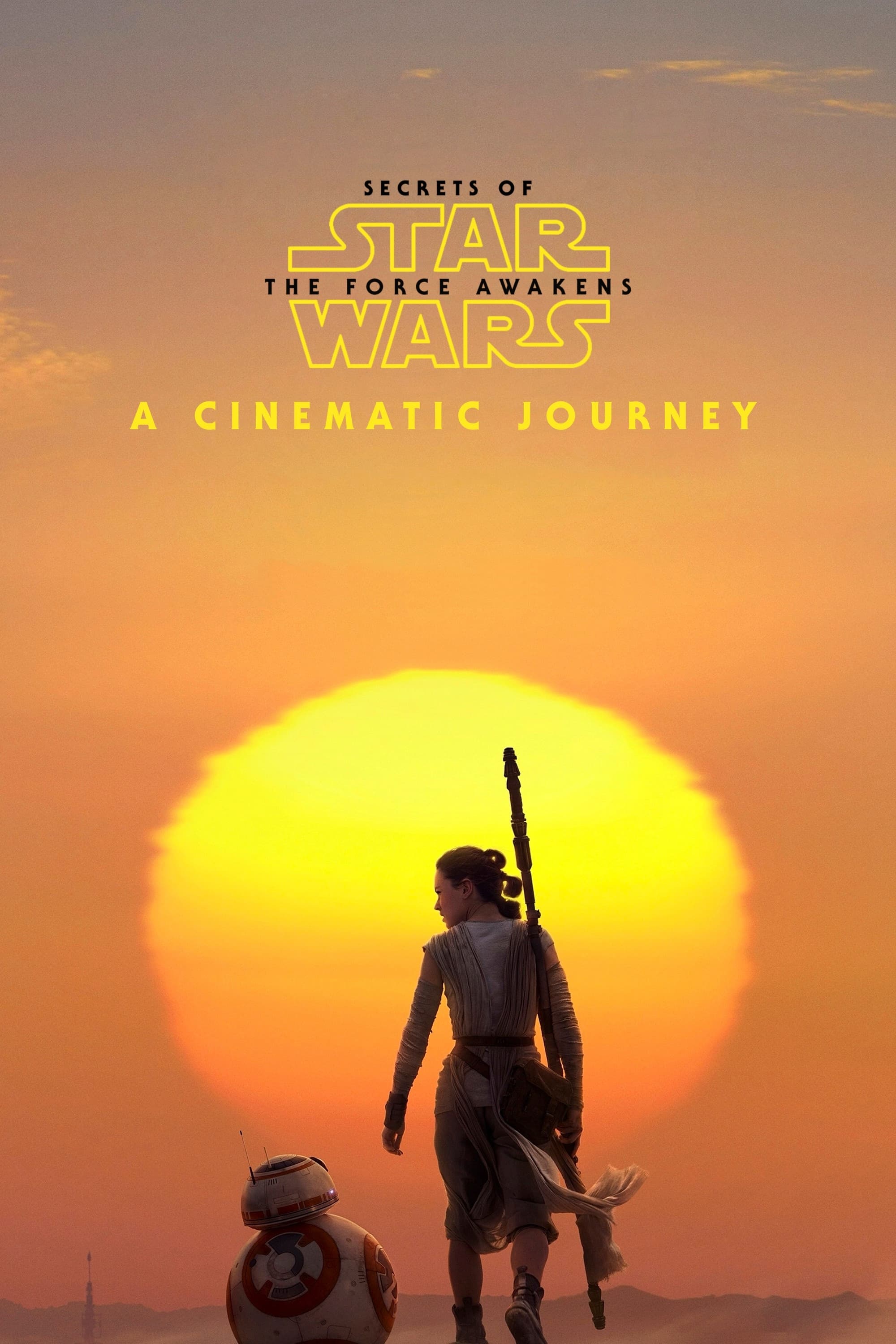 Locandina di Segreti de Il Risveglio della Forza: un viaggio cinematico