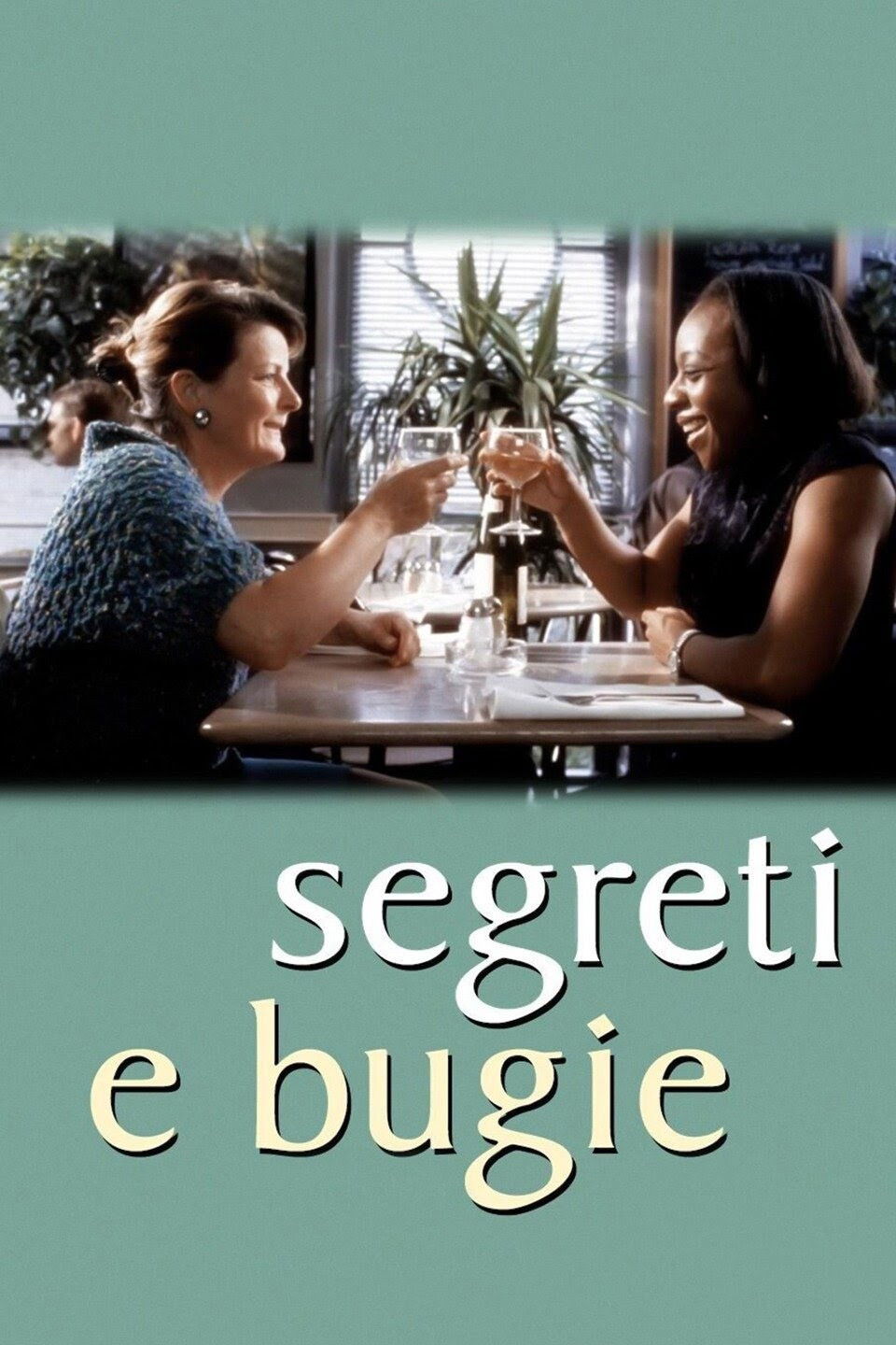Locandina di Segreti e bugie
