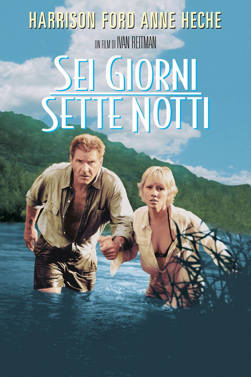 Locandina di Sei giorni sette notti