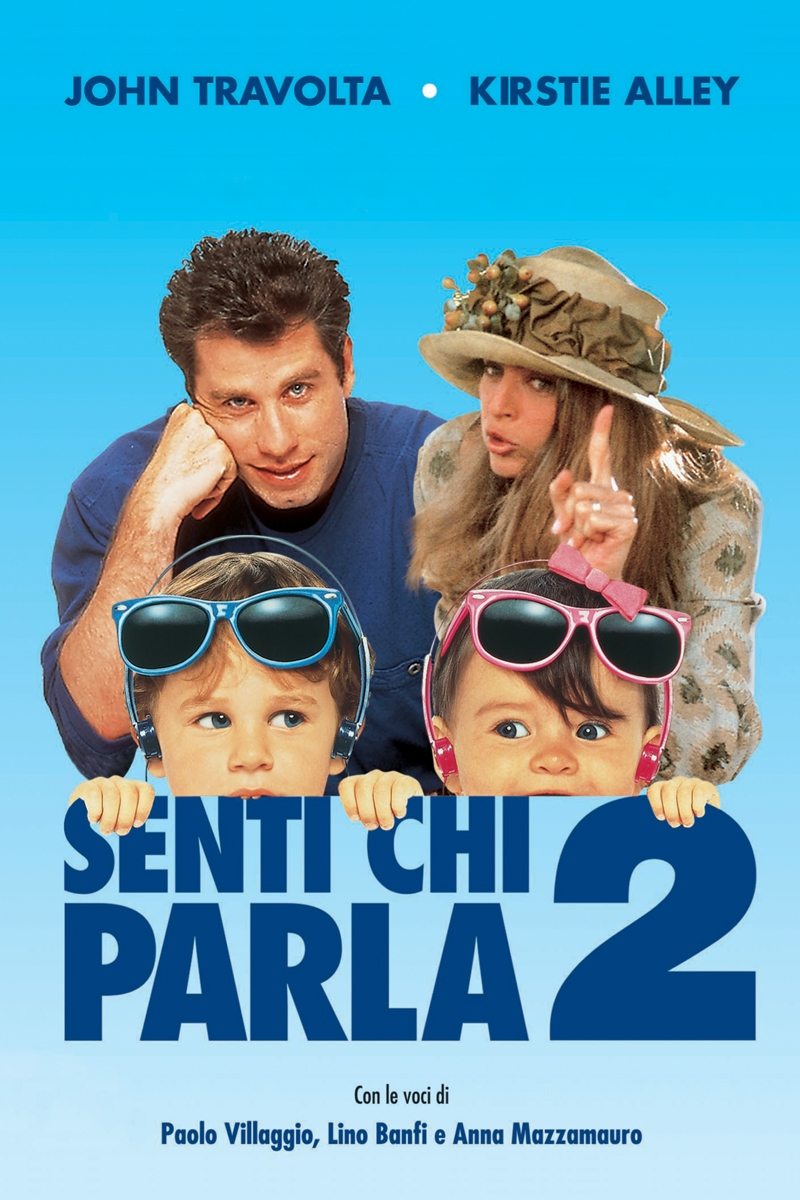 Locandina di Senti chi parla 2