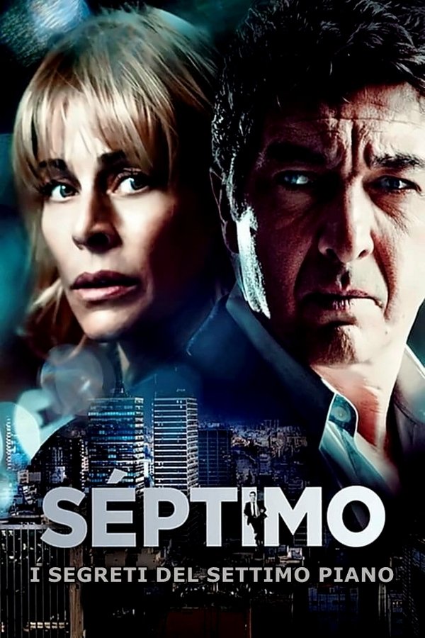 Locandina di Séptimo: i segreti del settimo piano
