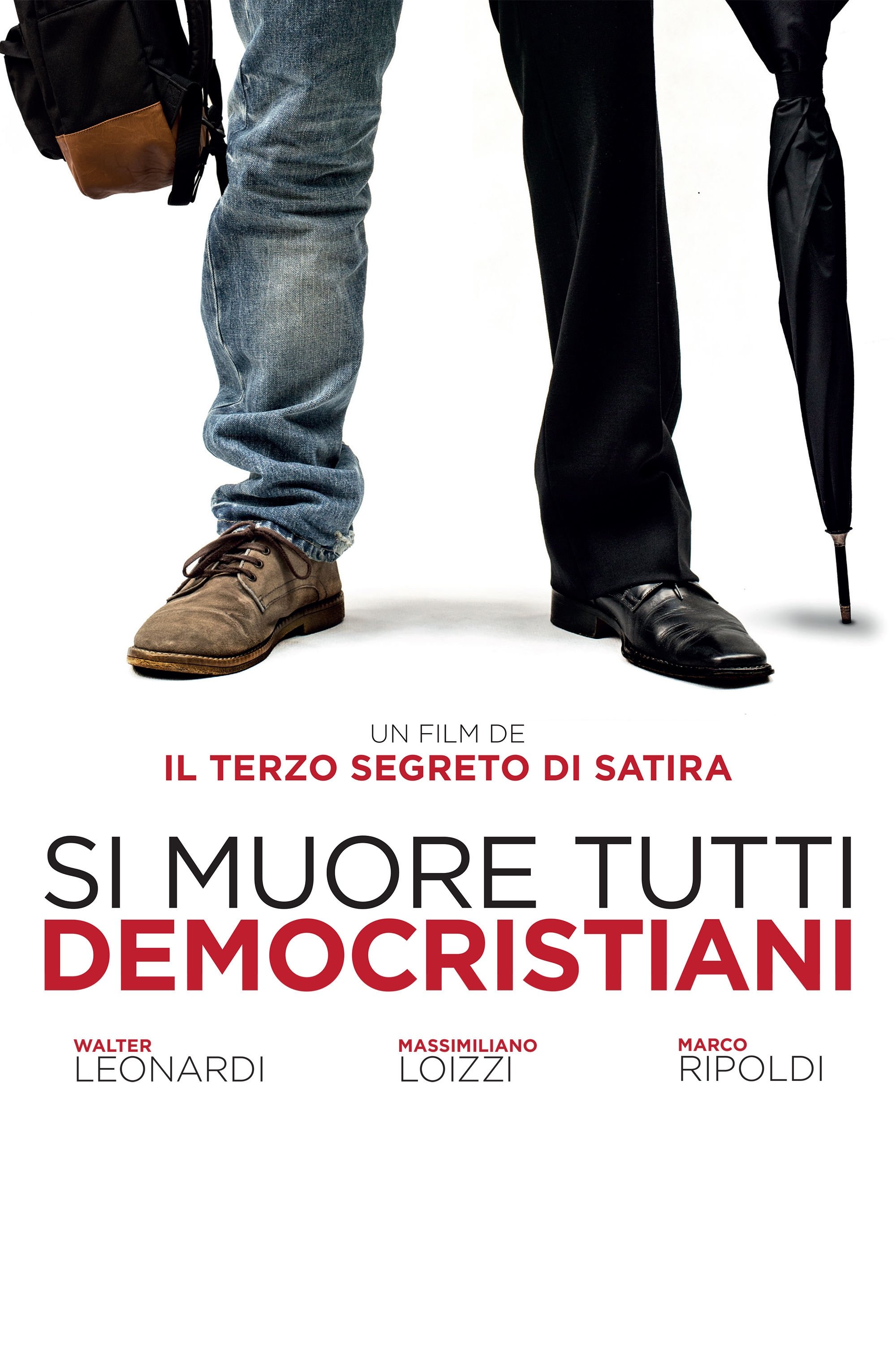 Locandina di Si muore tutti democristiani