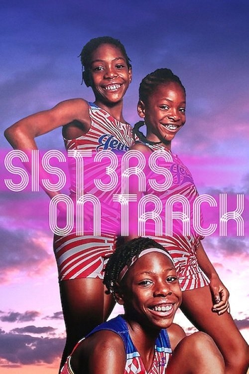 Locandina di Sisters on Track: In corsa per una nuova vita