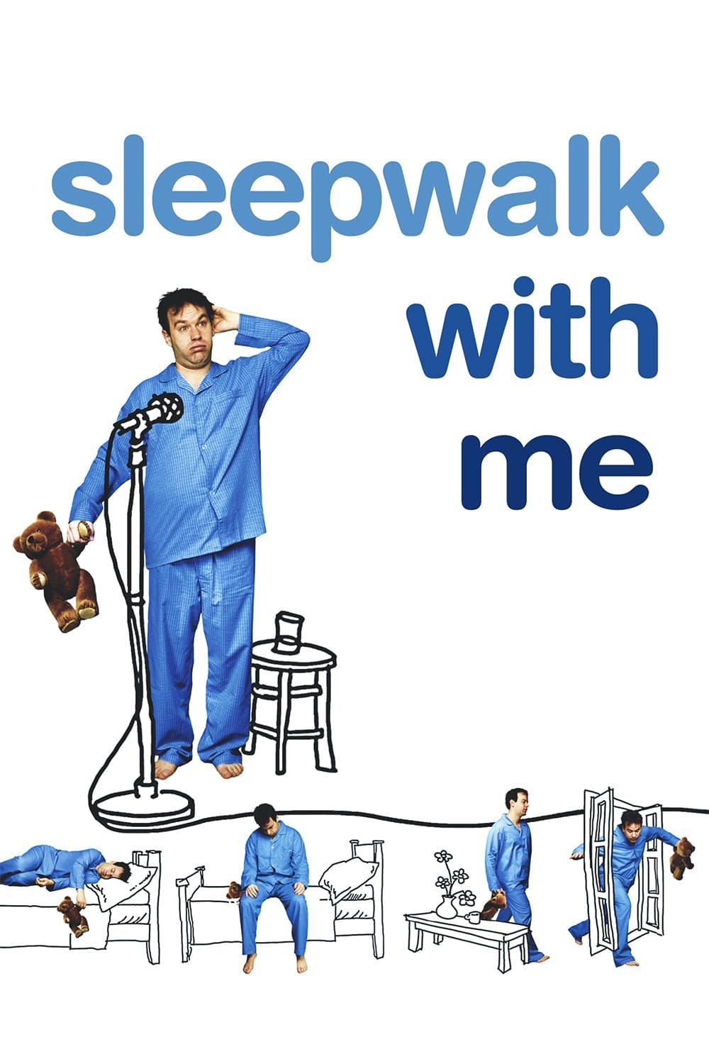 Locandina di Sleepwalk with Me