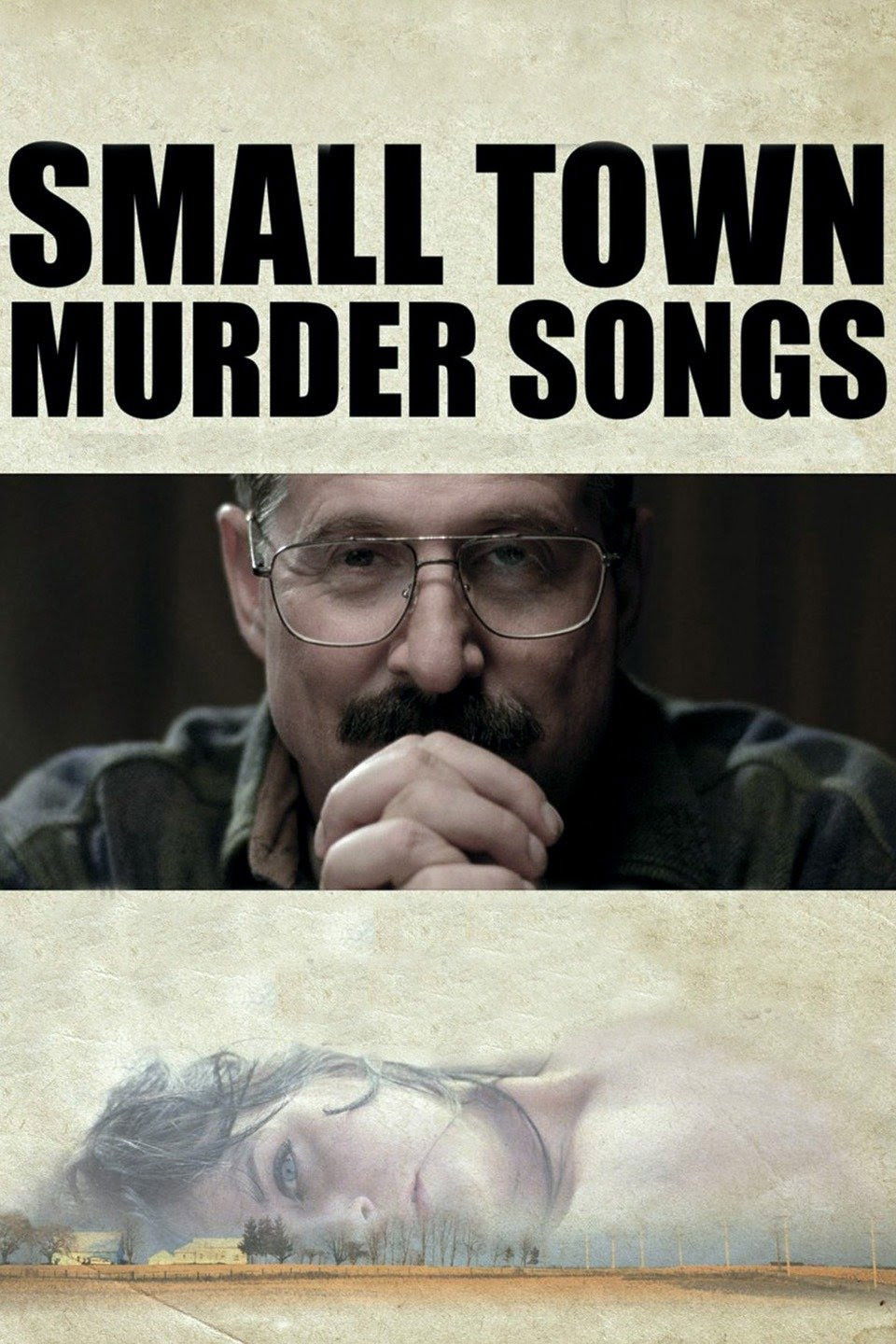 Locandina di Small Town Murder Songs